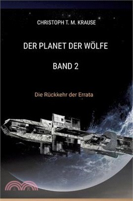 Der Planet der Wölfe - Band 2: Die Rückkehr der Errata