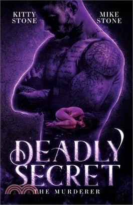 Deadly Secret - The Murderer: Dark Romance