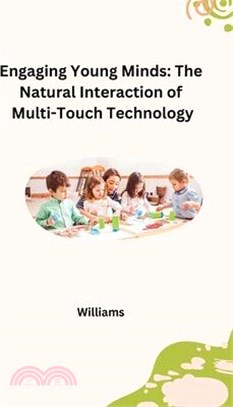 Engaging Young Minds: The Natural Interaction of Multi-Touch Technology
