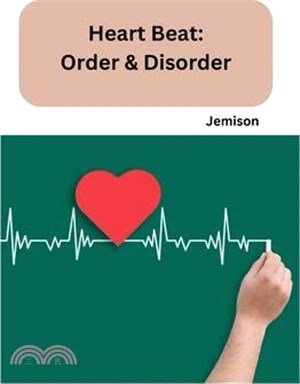 Heart Beat: Order & Disorder