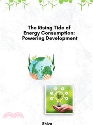 The Rising Tide of Energy Consumption: Powering Development