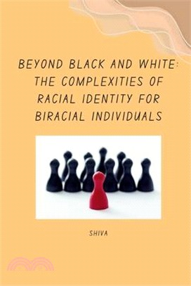 Beyond Black and White: The Complexities of Racial Identity for Biracial Individuals