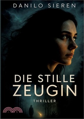 Die Stille Zeugin: Ein Tech-Krimi, der unter die Haut geht