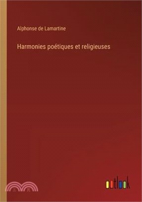 Harmonies poétiques et religieuses