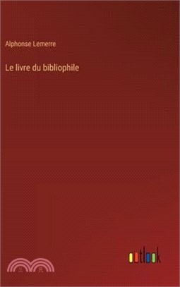 Le livre du bibliophile