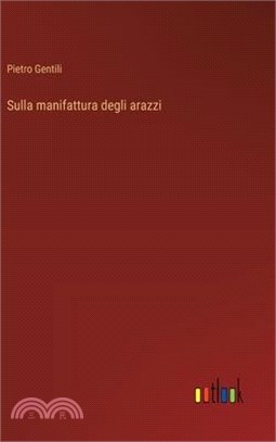 Sulla manifattura degli arazzi