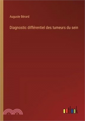 Diagnostic différentiel des tumeurs du sein