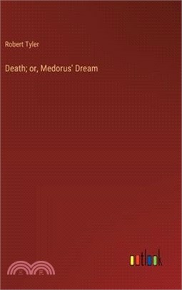 Death; or, Medorus' Dream