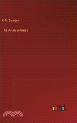 The Arian Witness