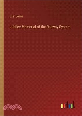 Jubilee Memorial of the Railway System