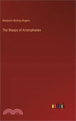 The Wasps of Aristophanes