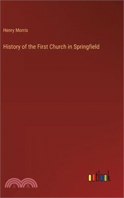 History of the First Church in Springfield