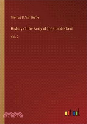 History of the Army of the Cumberland: Vol. 2