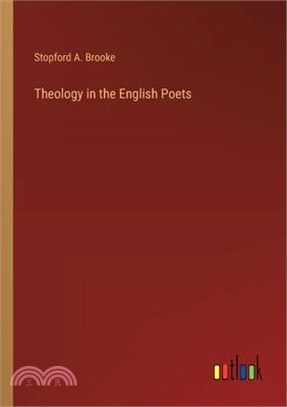 Theology in the English Poets