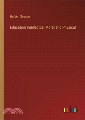 Education Intellectual Moral and Physical