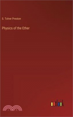 Physics of the Ether