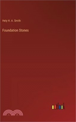 Foundation Stones