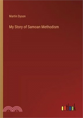 My Story of Samoan Methodism