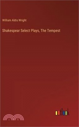 Shakespear Select Plays, The Tempest