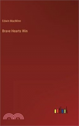 Brave Hearts Win