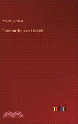 Diocesan Histories, Lichfield