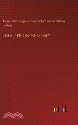 Essays in Philosophical Criticism