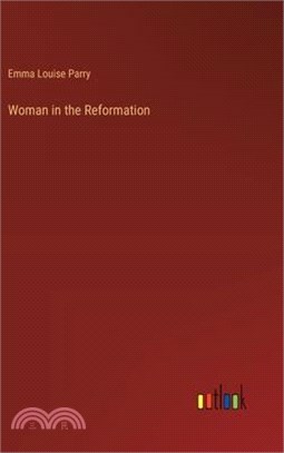 Woman in the Reformation