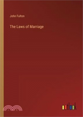 The Laws of Marriage