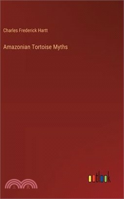 Amazonian Tortoise Myths
