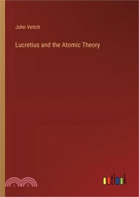 Lucretius and the Atomic Theory