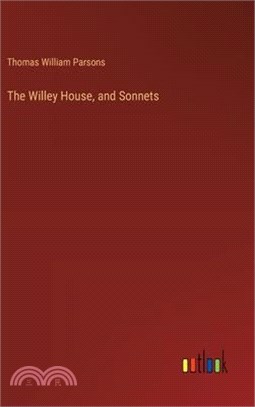 The Willey House, and Sonnets