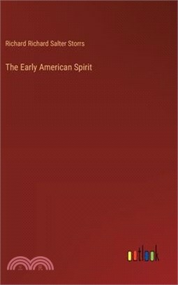 The Early American Spirit