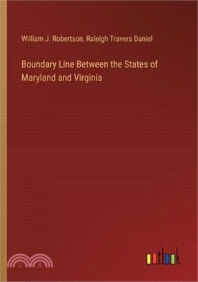 Boundary Line Between the States of Maryland and Virginia