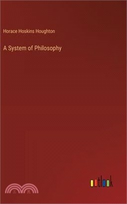 A System of Philosophy