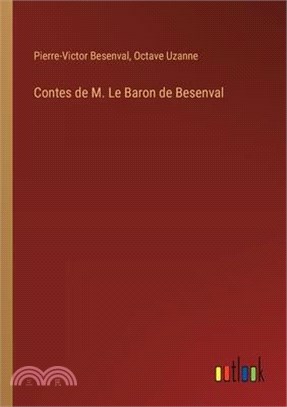 Contes de M. Le Baron de Besenval