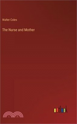 The Nurse and Mother