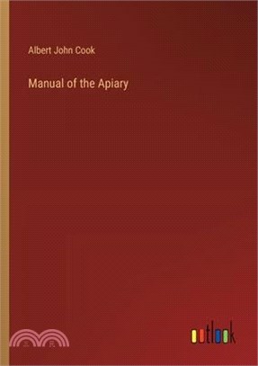 Manual of the Apiary