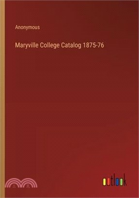 Maryville College Catalog 1875-76