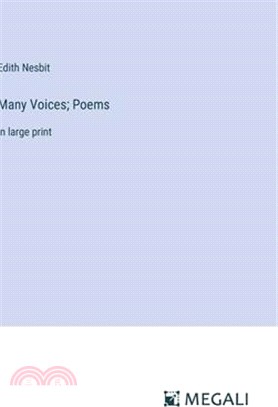 Many Voices; Poems: in large print