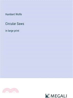 Circular Saws: in large print