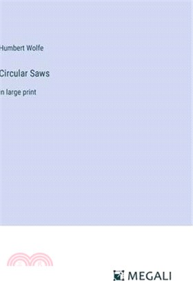 Circular Saws: in large print