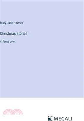 Christmas stories: in large print