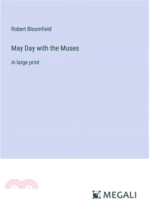 May Day with the Muses: in large print