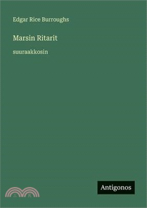 Marsin Ritarit: suuraakkosin