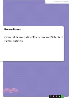 General Permutation Theorem and Selected Permutations