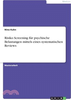 Risiko Screening für psychische Belastungen mittels eines systematischen Reviews