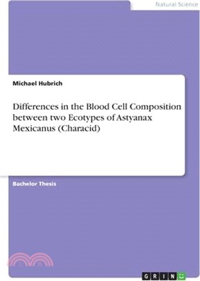 Differences in the Blood Cell Composition between two Ecotypes of Astyanax Mexicanus (Characid)