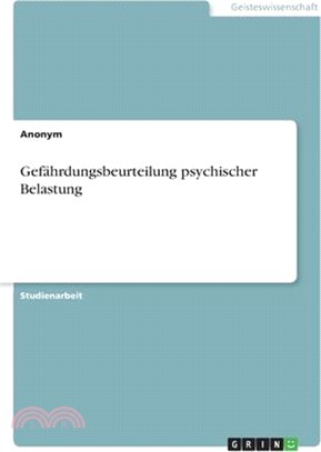 Gefährdungsbeurteilung psychischer Belastung