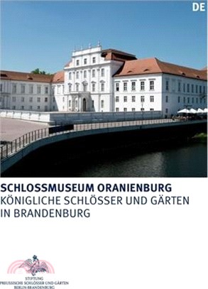 Schlossmuseum Oranienburg