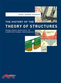 The History of the Theory of Structures ─ From Arch Analysis to Computational Mechanics